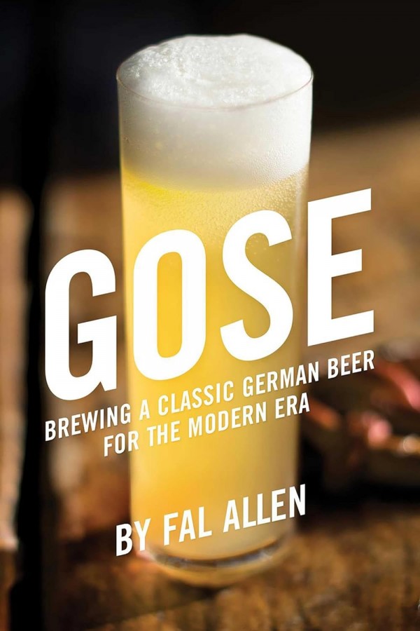 Gose Brewing a Classic German Beer for the Modern Era